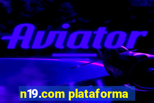 n19.com plataforma